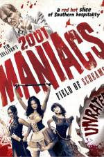 Watch 2001 Maniacs Field of Screams Wootly