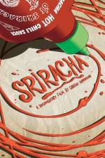 Watch Sriracha Wootly