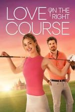 Watch Love on the Right Course Wootly