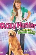 Watch Roxy Hunter and the Secret of the Shaman Wootly