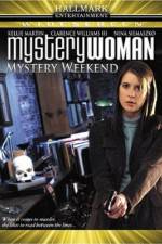 Watch Mystery Woman Mystery Weekend Wootly