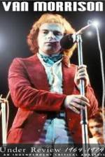 Watch Van Morrison: Under Review 1964-1974 Wootly