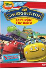 Watch Chuggington - Let's Ride the Rails Wootly