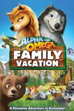 Watch Alpha and Omega: Family Vacation Wootly