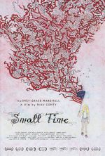 Watch Small Time Wootly