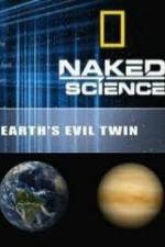 Watch National Geographic: Earth's Evil Twin Wootly