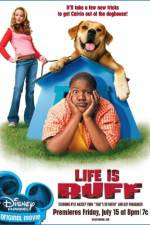 Watch Life Is Ruff Wootly