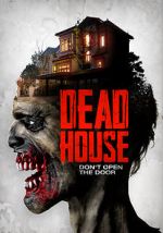 Watch Dead House Wootly