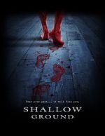 Watch Shallow Ground Wootly