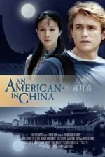 Watch An American in China Wootly