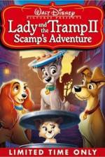 Watch Lady and the Tramp II Scamp's Adventure Wootly