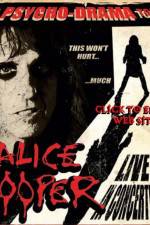 Watch alice cooper psycho drama tour Wootly