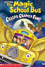 Watch The Magic School Bus - Creepy, Crawly Fun! Wootly