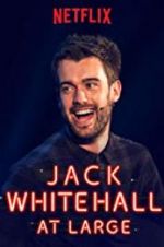 Watch Jack Whitehall: At Large Wootly