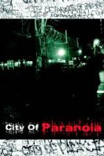 Watch City of Paranoia Wootly