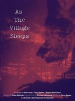 Watch As the Village Sleeps Wootly