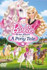 Watch Barbie And Her Sisters in A Pony Tale Wootly