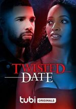 Watch Twisted Date Wootly