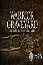 Watch National Geographic Warrior Graveyard Ghosts of The Crusades Wootly