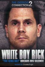 Watch White Boy Rick The King Rat Wootly