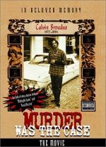 Watch Murder Was the Case: The Movie Wootly