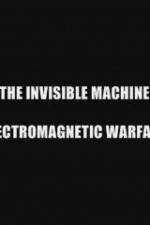 Watch The Invisible Machine: Electromagnetic Warfare Wootly