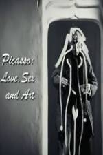 Watch Picasso: Love, Sex and Art Wootly