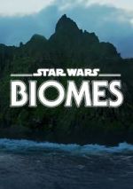 Watch Star Wars Biomes (Short 2021) Wootly