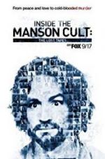 Watch Inside the Manson Cult: The Lost Tapes Wootly