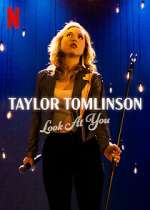 Watch Taylor Tomlinson: Look at You Wootly