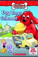 Watch Clifford Dog Days Of Summer Wootly