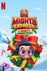 Watch Mighty Express: A Mighty Christmas Wootly