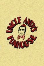 Watch Andy\'s Funhouse (TV Special 1979) Wootly