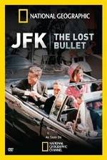 Watch National Geographic: JFK The Lost Bullet Wootly