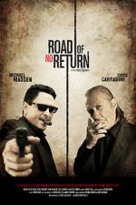 Watch Road of No Return Wootly