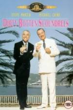 Watch Dirty Rotten Scoundrels Wootly