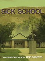 Watch Sick School Wootly