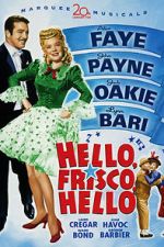 Watch Hello, Frisco, Hello Wootly