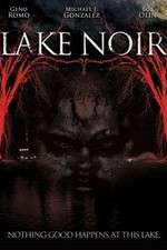 Watch Lake Noir Wootly