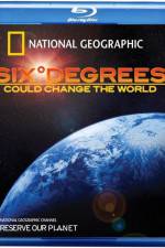 Watch Six Degrees Could Change the World Wootly