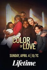 Watch The Color of Love Wootly