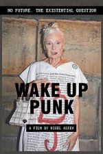 Watch Wake Up Punk Wootly