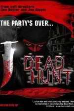 Watch Dead Hunt Wootly