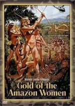 Watch Gold of the Amazon Women Wootly