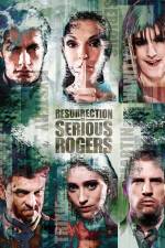 Watch Resurrection of Serious Rogers Wootly