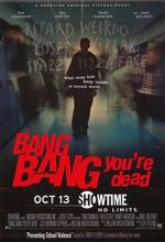 Watch Bang Bang You\'re Dead Wootly