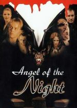 Watch Angel of the Night Wootly