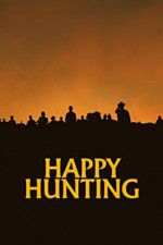 Watch Happy Hunting Wootly