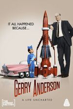 Watch Gerry Anderson: A Life Uncharted Wootly