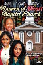 Watch Women of Heart Baptist Church Wootly